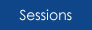 Sessions